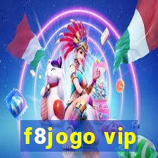 f8jogo vip